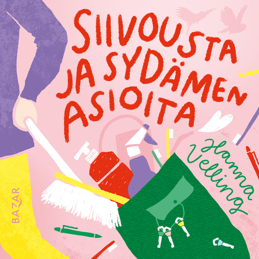 Siivousta ja sydämen asioita – Ljudbok