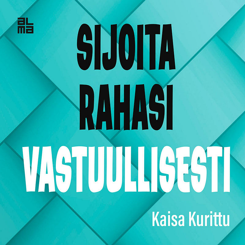 Sijoita rahasi vastuullisesti – Ljudbok