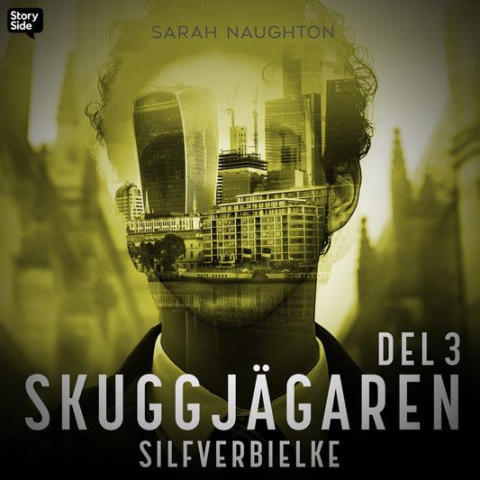 Silfverbielke: Skuggjägaren Del 3 – Ljudbok