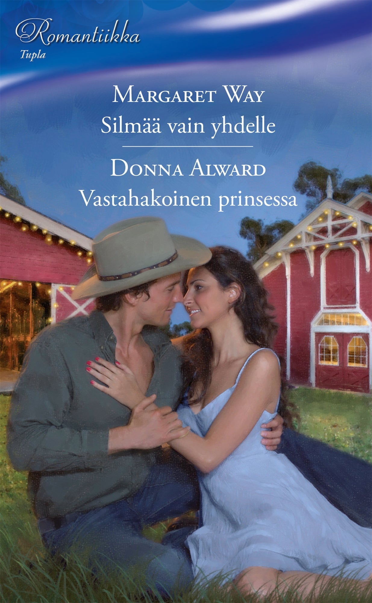 Silmää vain yhdelle / Vastahakoinen prinsessa – E-bok