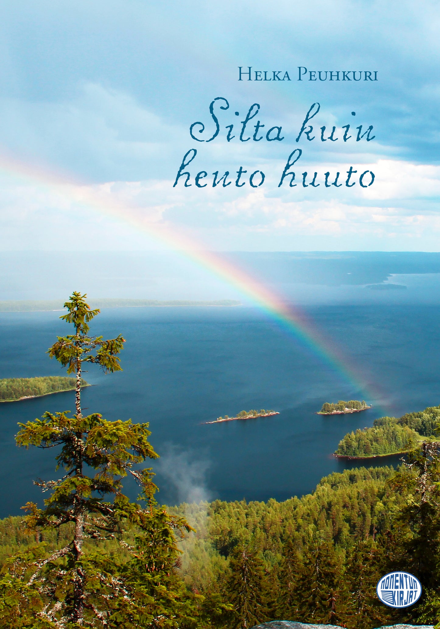 Silta kuin hento huuto – E-bok