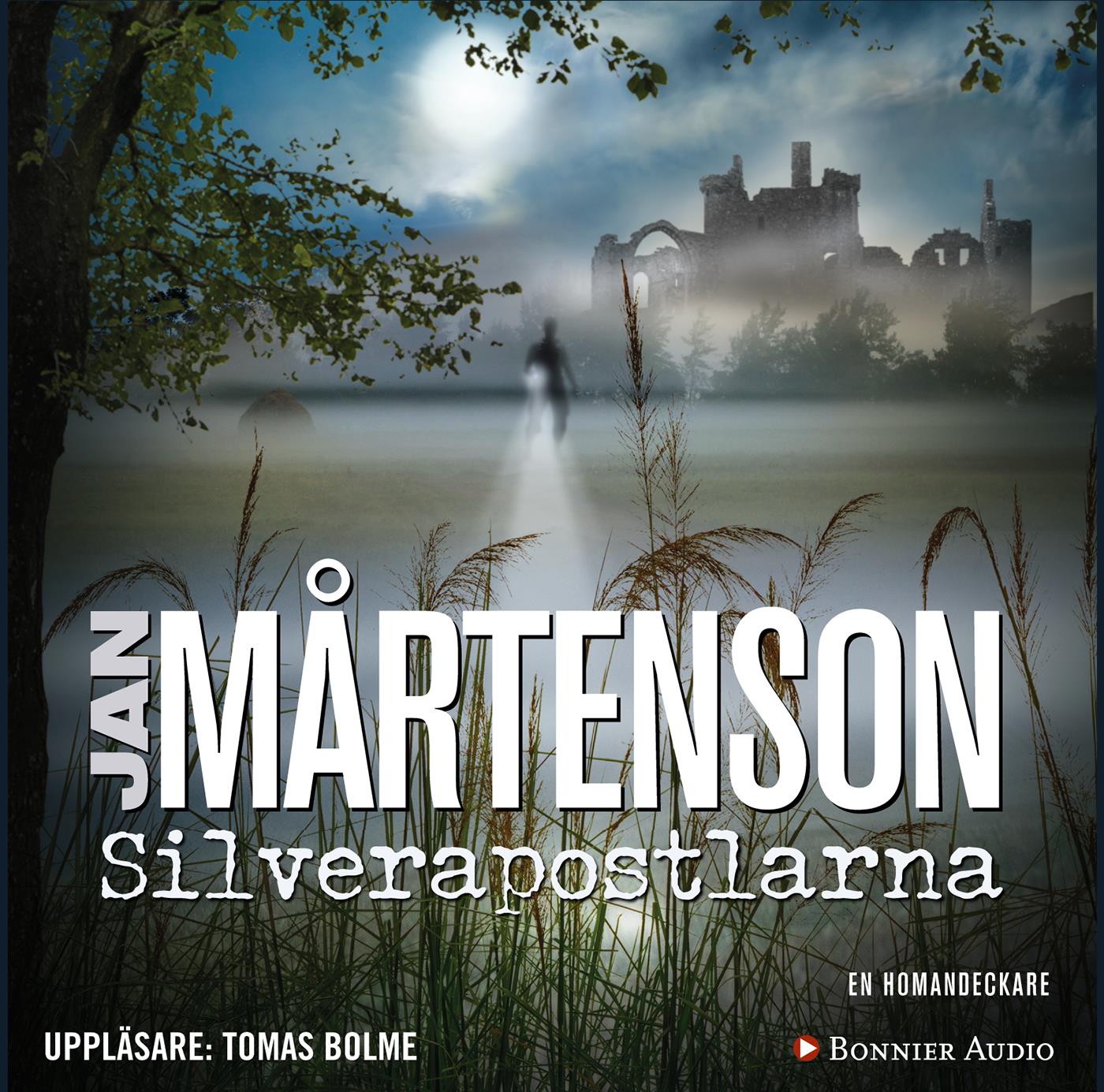 Silverapostlarna – Ljudbok