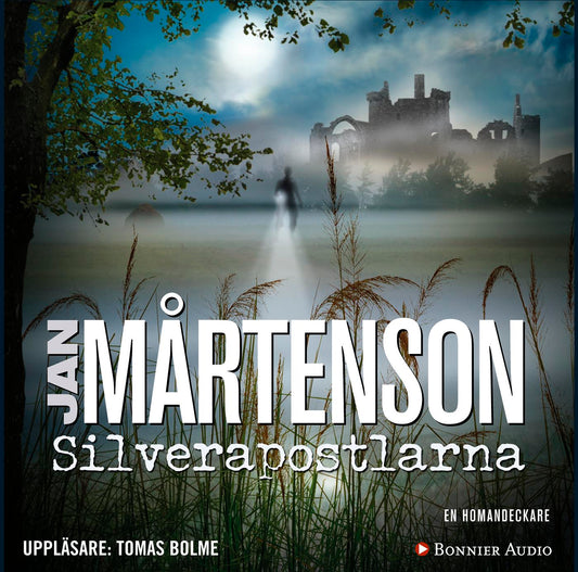 Silverapostlarna – Ljudbok