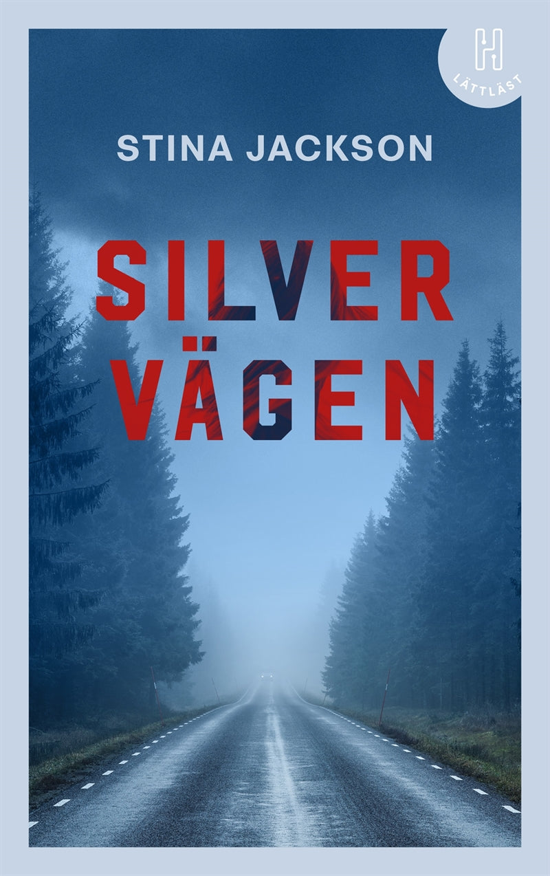 Silvervägen (lättläst) – E-bok