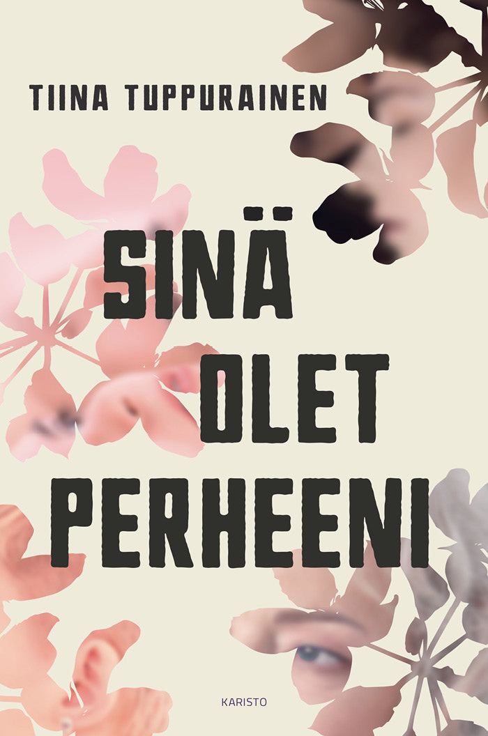 Sinä olet perheeni – E-bok