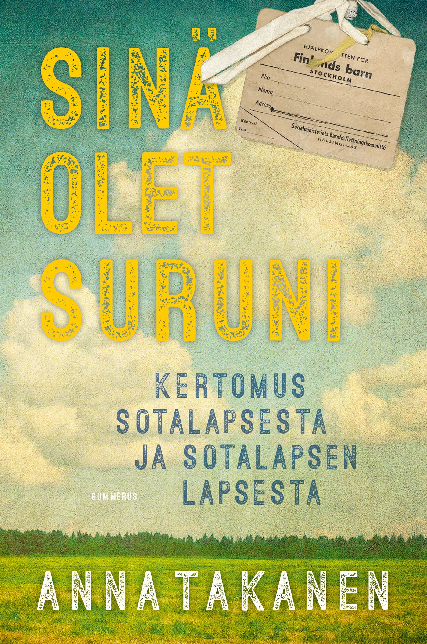 Sinä olet suruni – E-bok