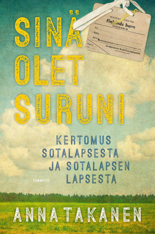 Sinä olet suruni – E-bok