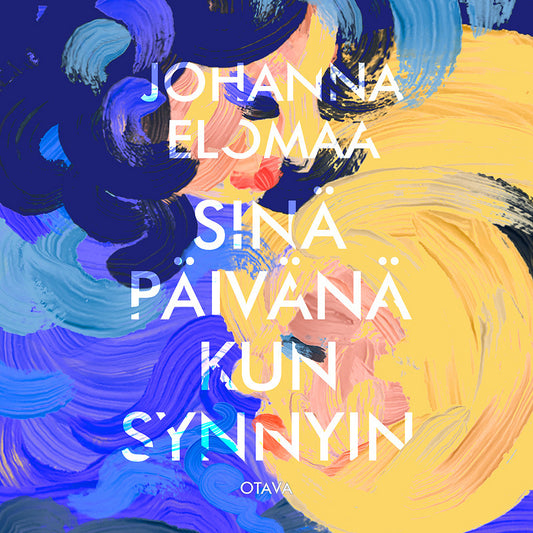 Sinä päivänä kun synnyin – Ljudbok