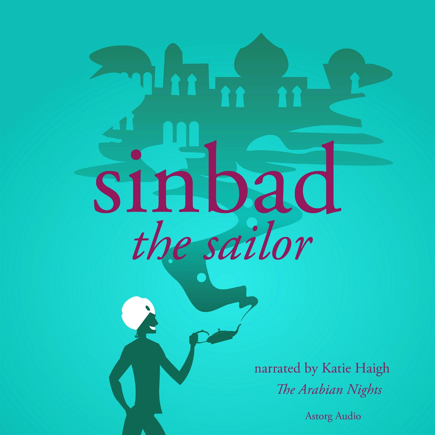 Sinbad the Sailor, a 1001 Nights Fairy Tale – Ljudbok