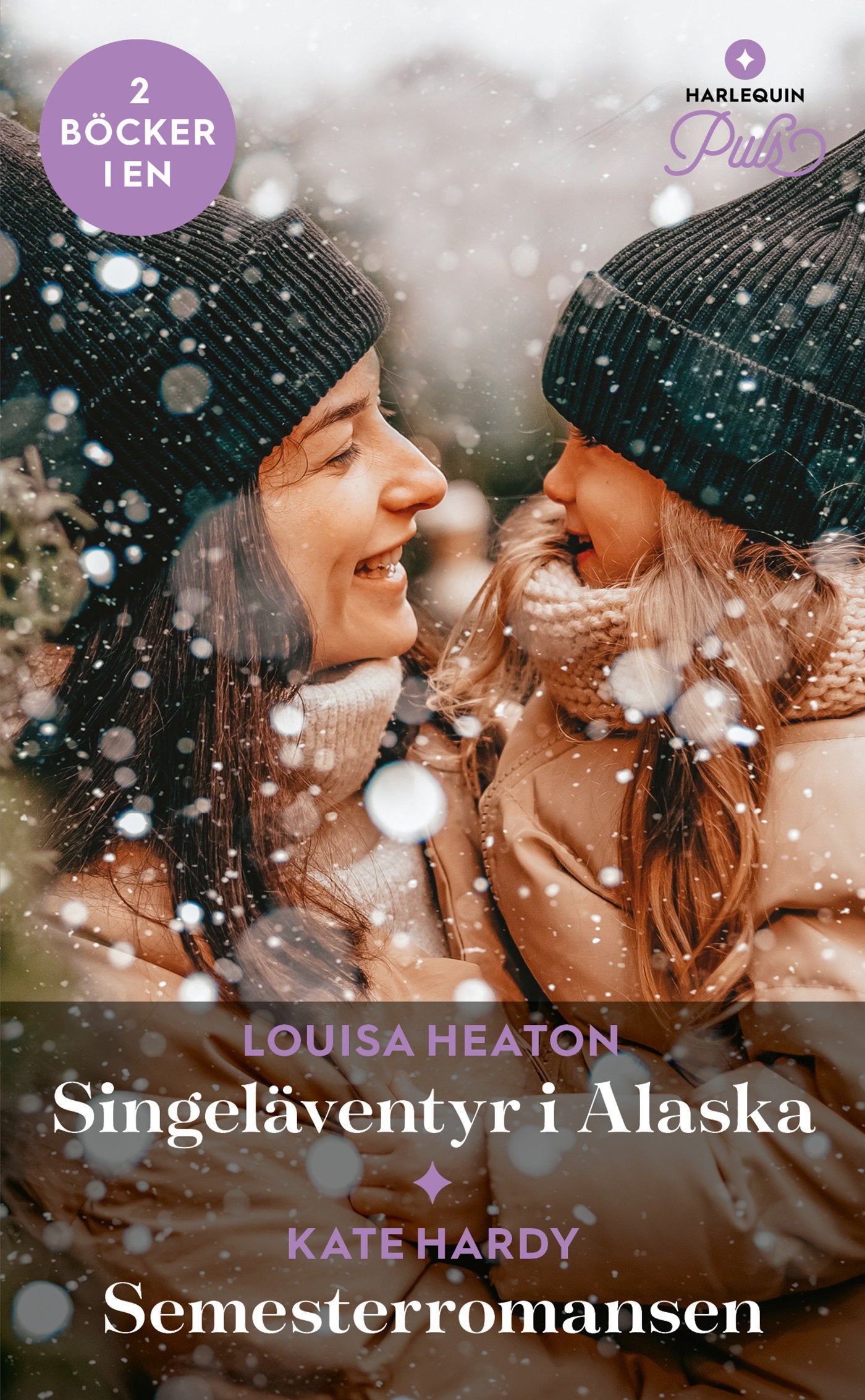 Singeläventyr i Alaska / Semesterromansen – E-bok
