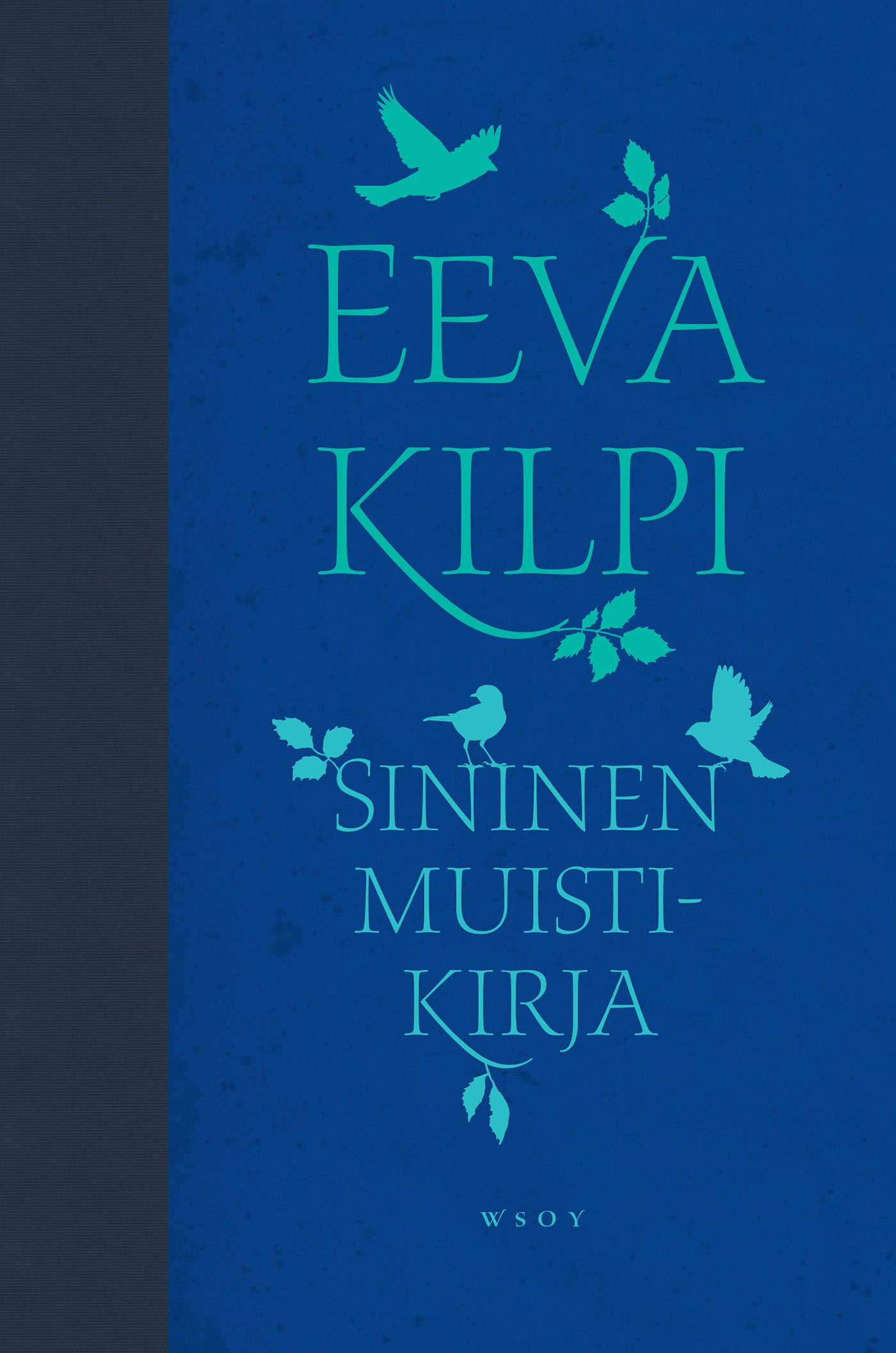 Sininen muistikirja – E-bok