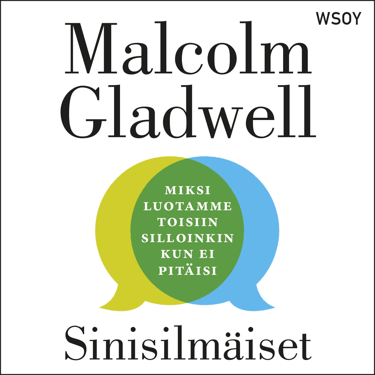 Sinisilmäiset – Ljudbok
