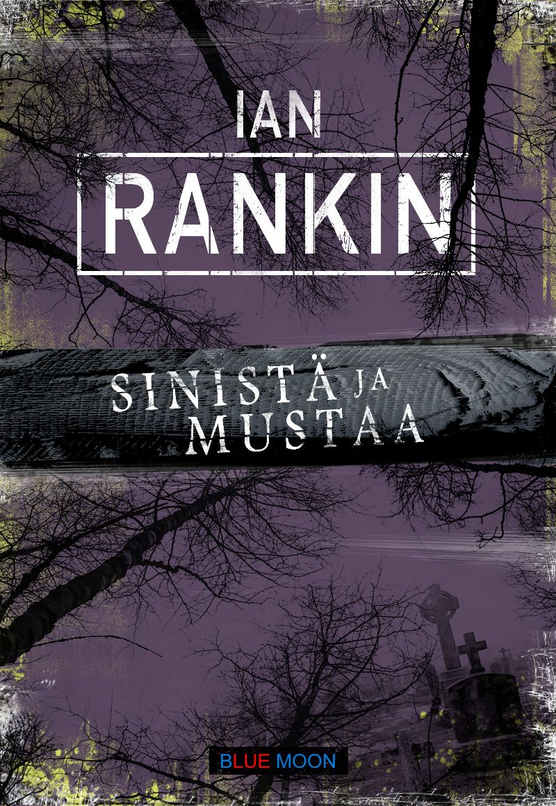 Sinistä ja mustaa – E-bok