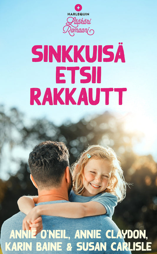 Sinkkuisä etsii rakkautta 1-4 – E-bok