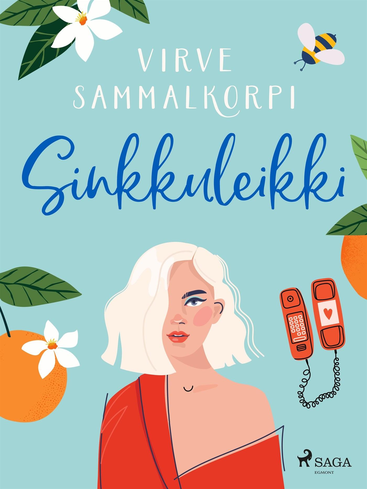 Sinkkuleikki – E-bok