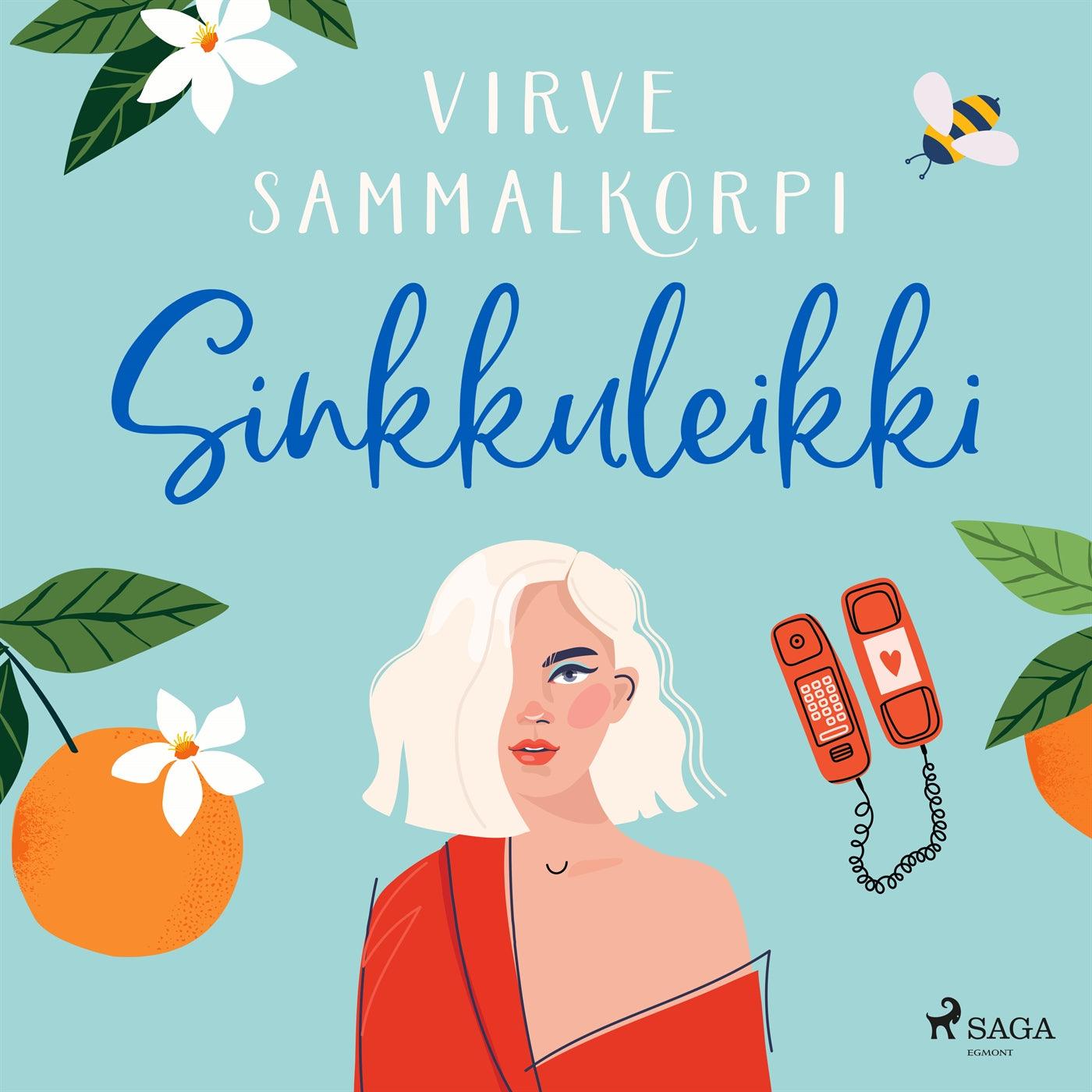 Sinkkuleikki – Ljudbok