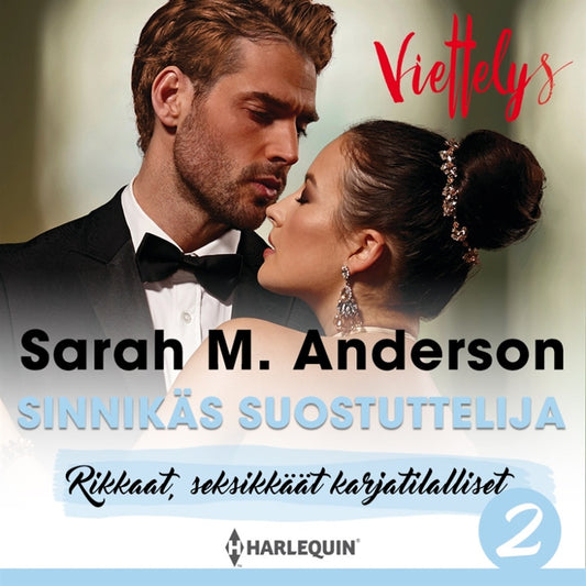 Sinnikäs suostuttelija – Ljudbok