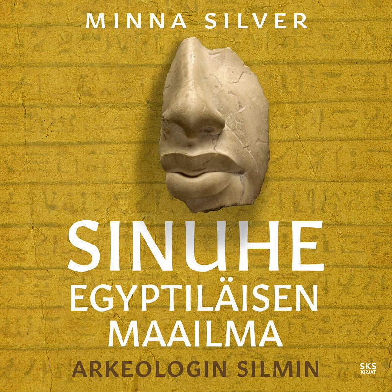 Sinuhe egyptiläisen maailma – Ljudbok