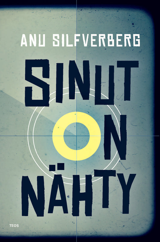 Sinut on nähty – E-bok