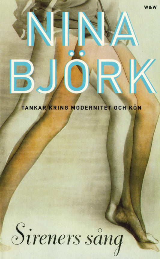Sireners sång : tankar kring modernitet och kön – E-bok