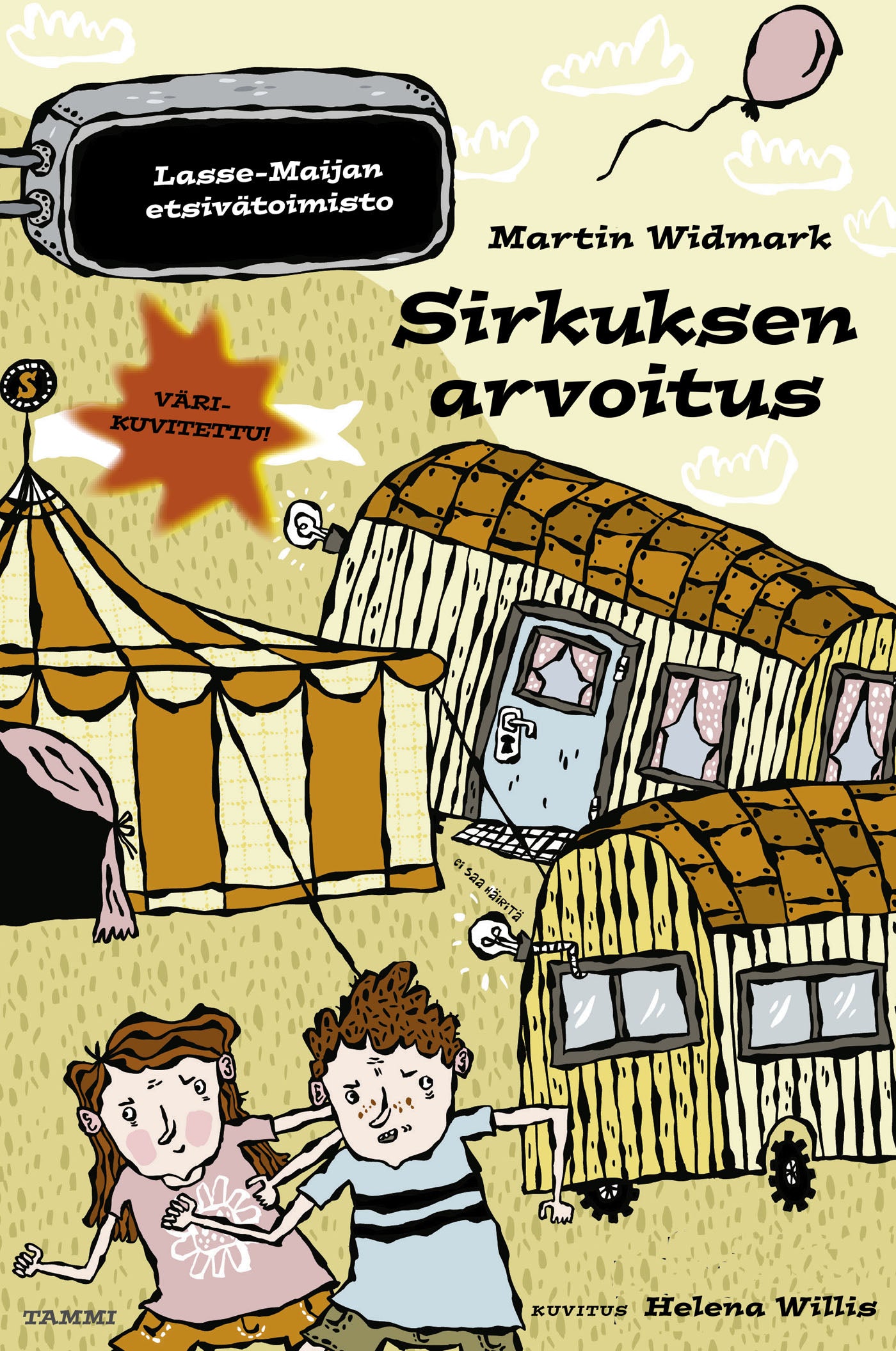 Sirkuksen arvoitus. Lasse-Maijan etsivätoimisto – E-bok