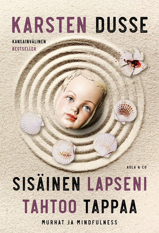 Sisäinen lapseni tahtoo tappaa – E-bok