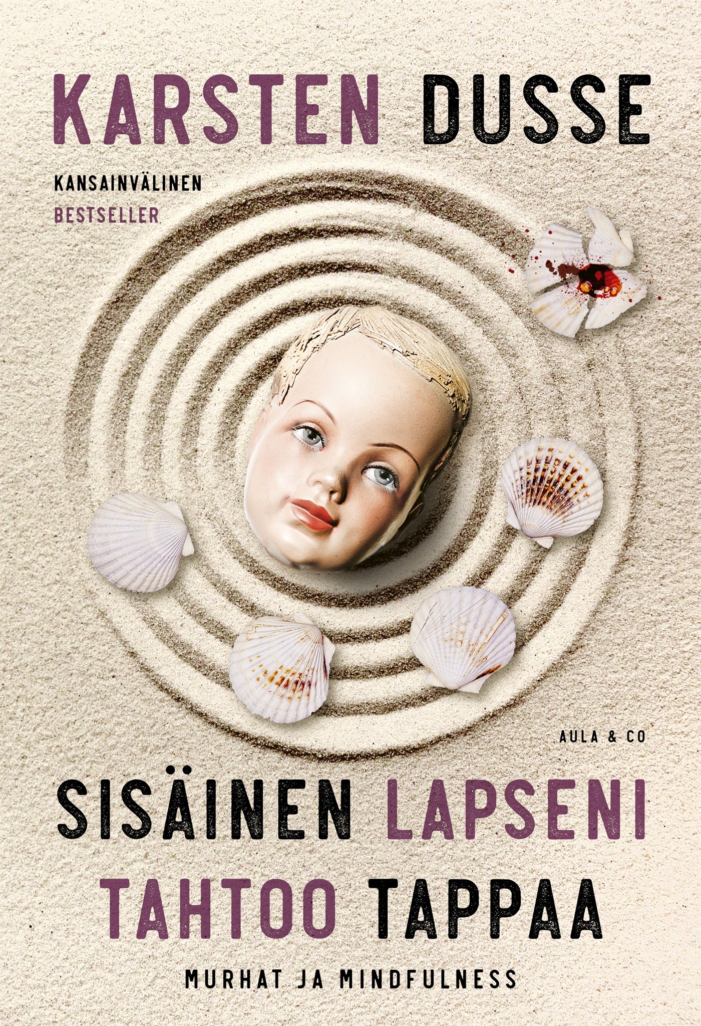 Sisäinen lapseni tahtoo tappaa – E-bok