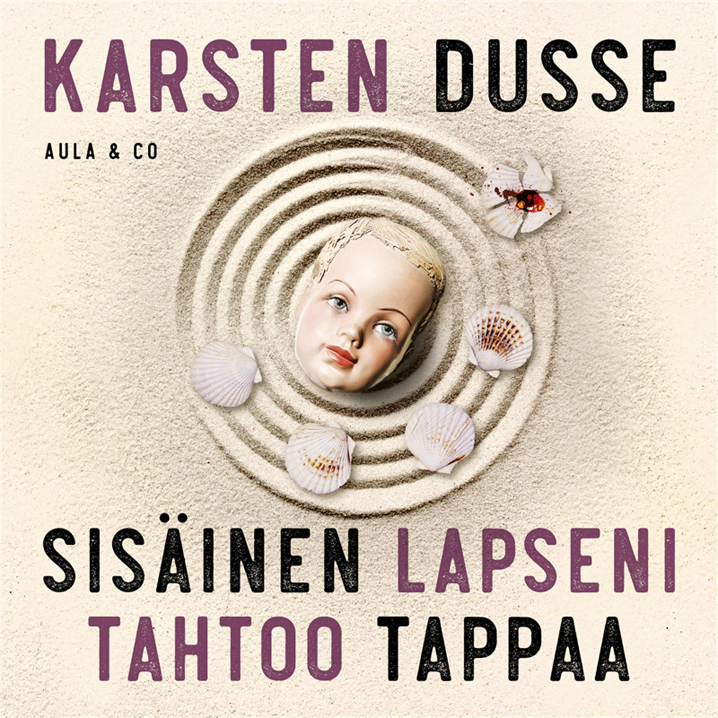 Sisäinen lapseni tahtoo tappaa – Ljudbok