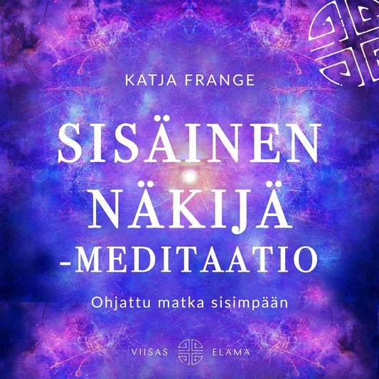 Sisäinen näkijä -meditaatio – Ljudbok