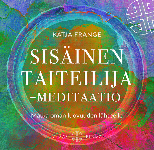 Sisäinen taiteilija -meditaatio – Ljudbok