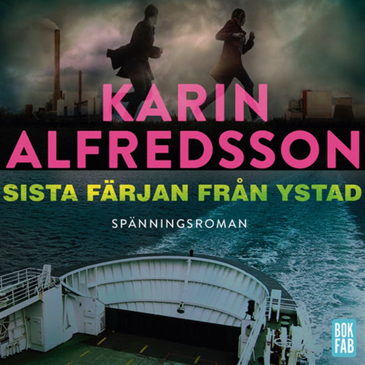 Sista färjan från Ystad – Ljudbok