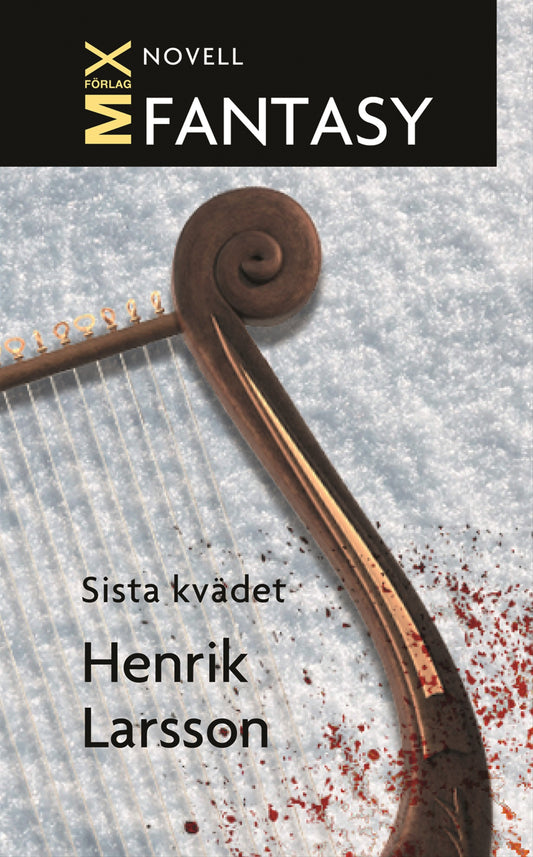 Sista kvädet – E-bok