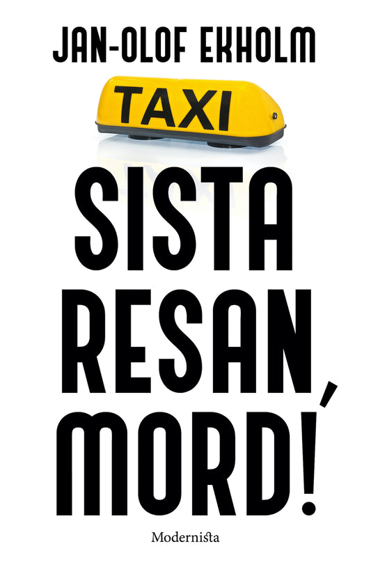 Sista resan, mord! – E-bok