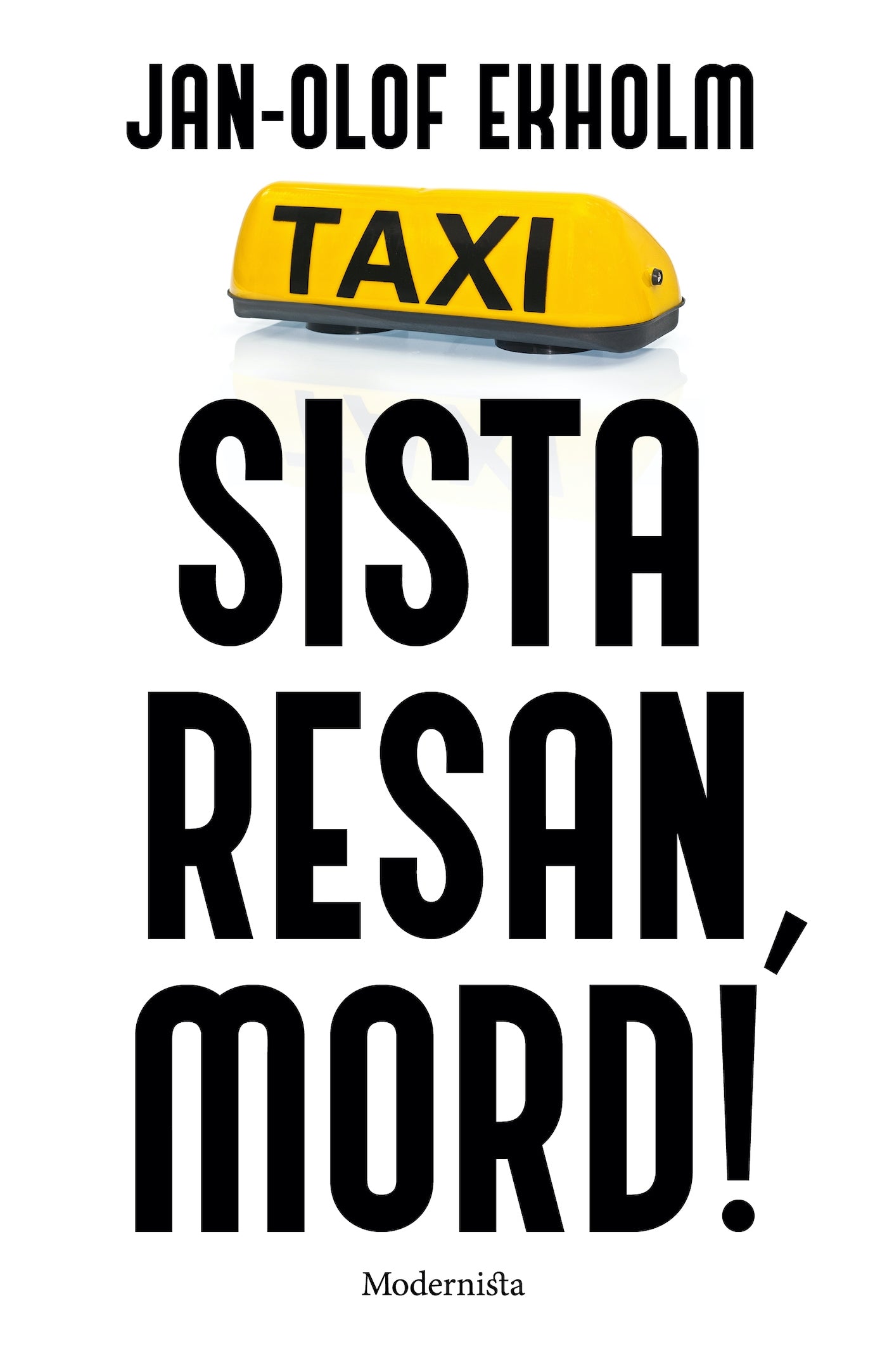 Sista resan, mord! – E-bok