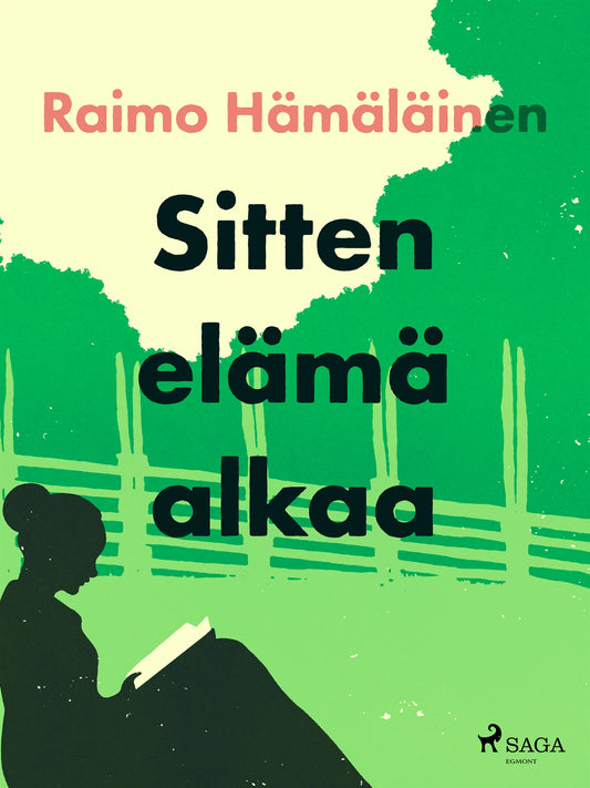 Sitten elämä alkaa – E-bok