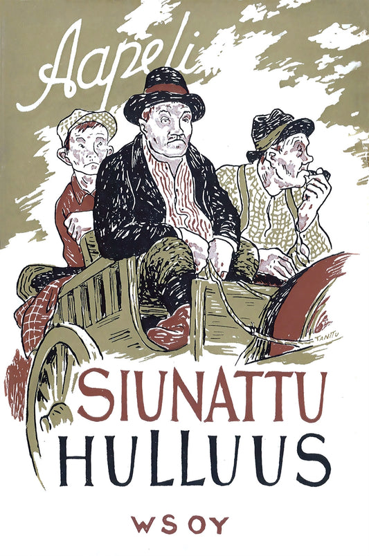 Siunattu hulluus – E-bok