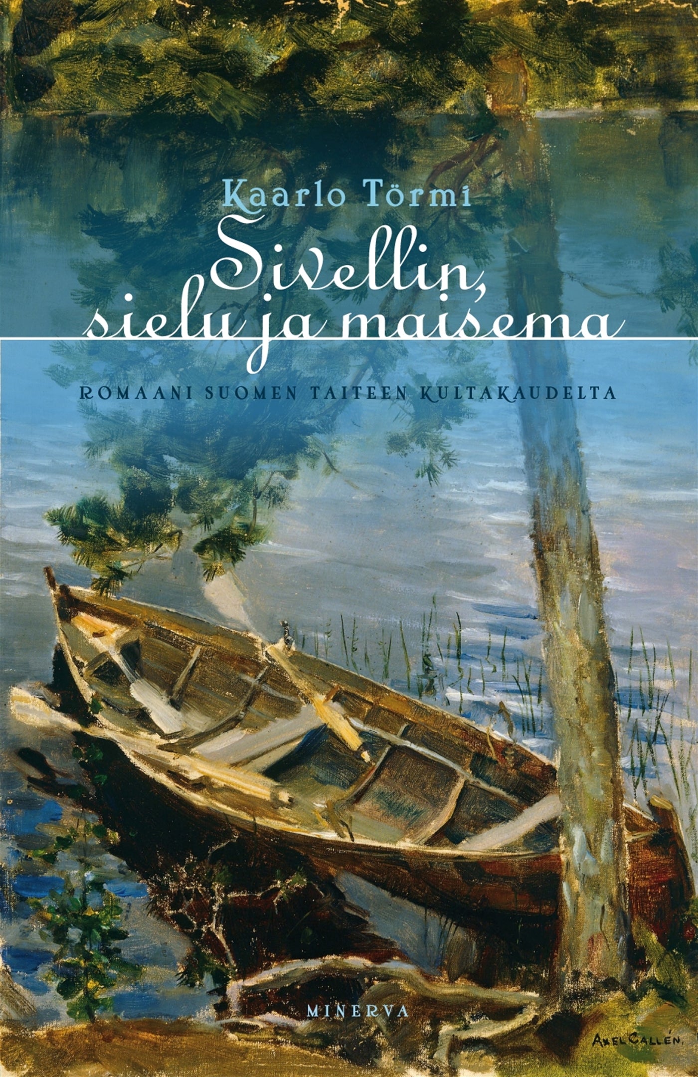 Sivellin, sielu ja maisema – E-bok