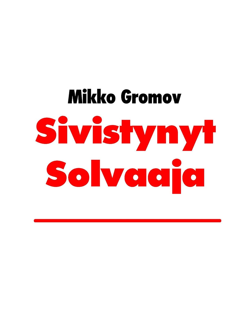 Sivistynyt Solvaaja – E-bok