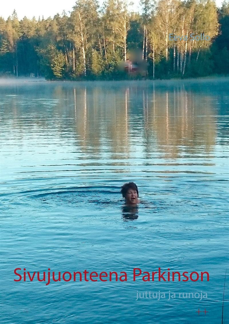 Sivujuonteena Parkinson – E-bok