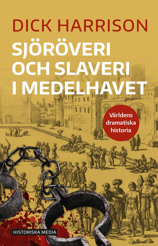 Sjöröveri och slaveri i Medelhavet – E-bok