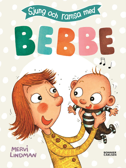 Sjung och ramsa med Bebbe – E-bok