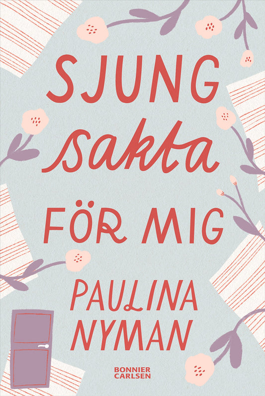 Sjung sakta för mig – E-bok