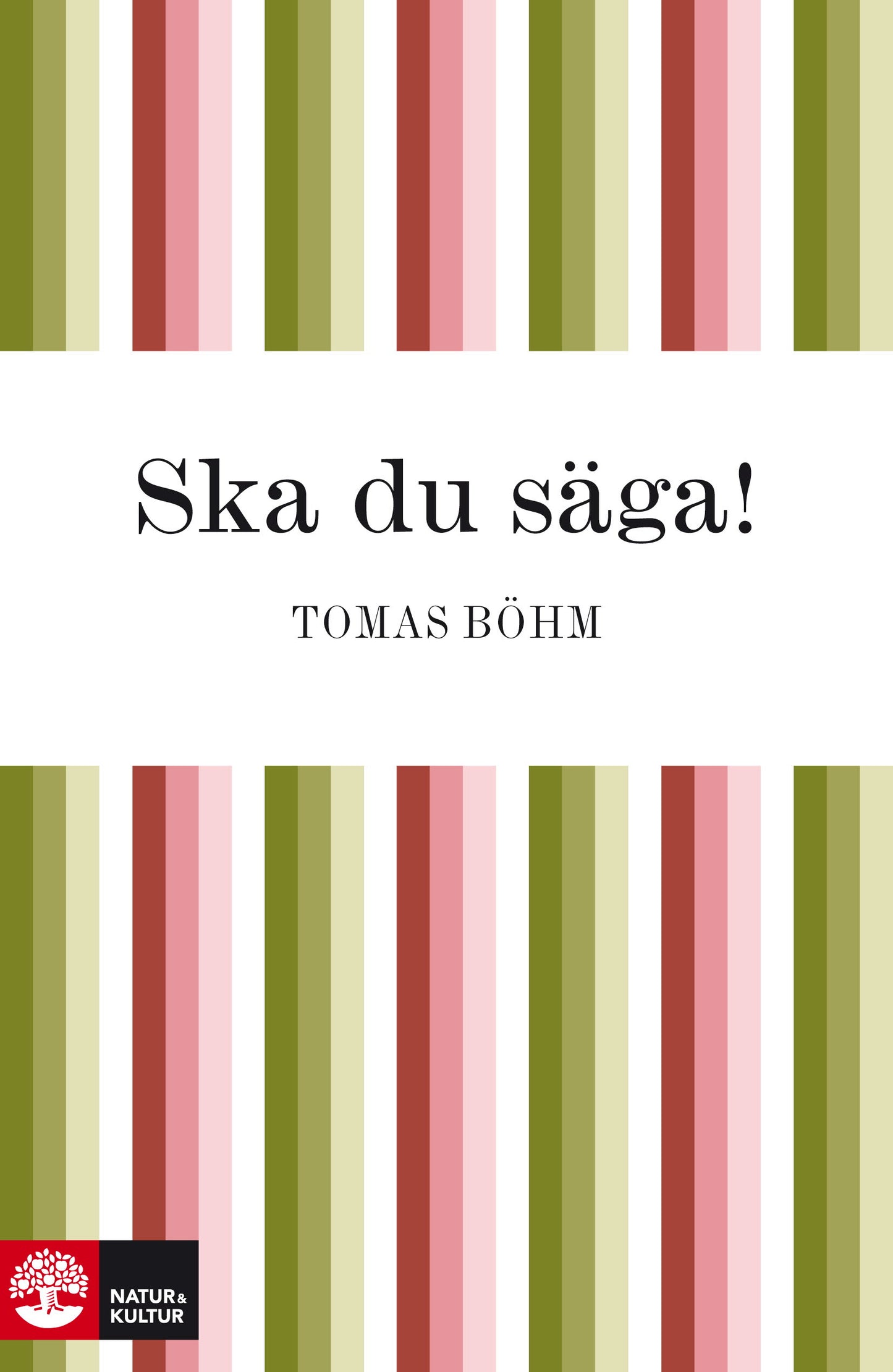 Ska du säga! – E-bok