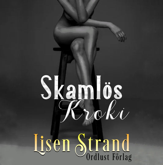 Skamlös kroki – Ljudbok