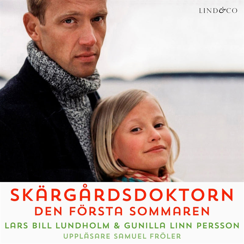 Skärgårdsdoktorn: Den första sommaren – Ljudbok