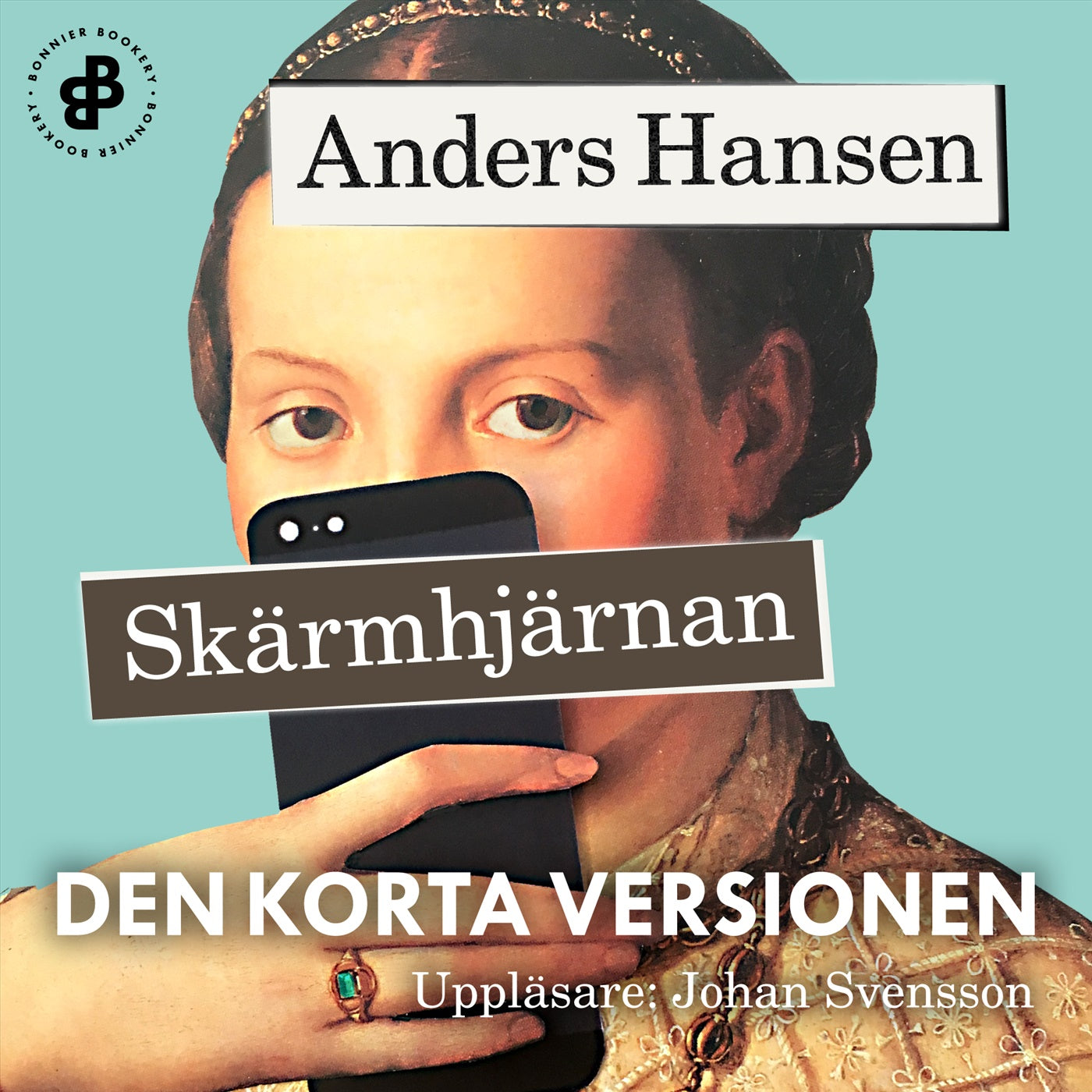 Skärmhjärnan. Den korta versionen – Ljudbok