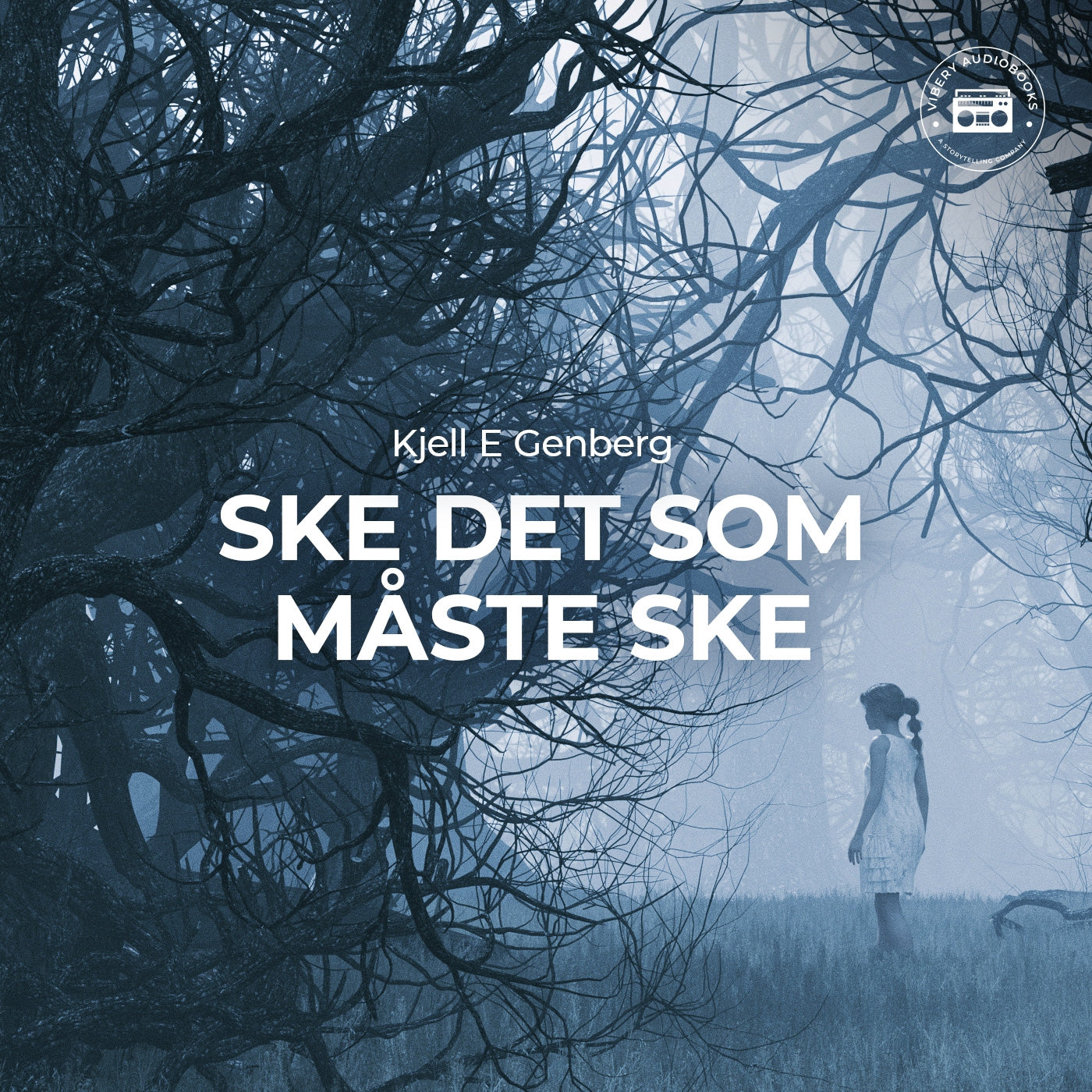 Ske det som måste ske – Ljudbok