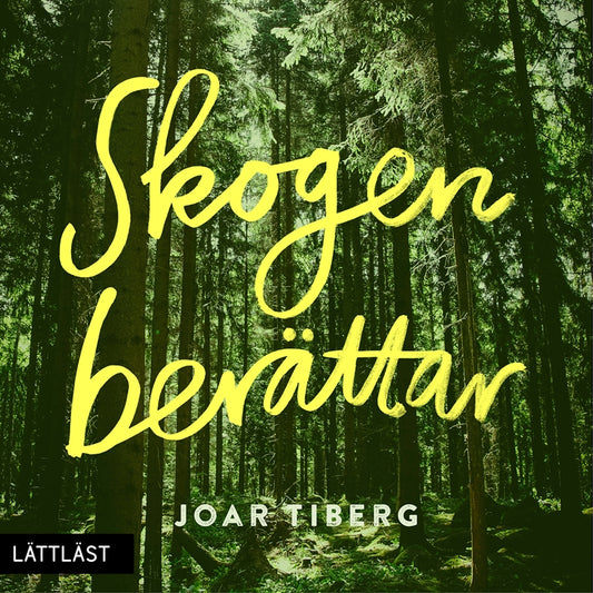 Skogen berättar (lättläst) – Ljudbok