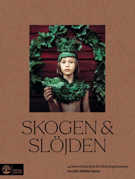 Skogen & slöjden – E-bok