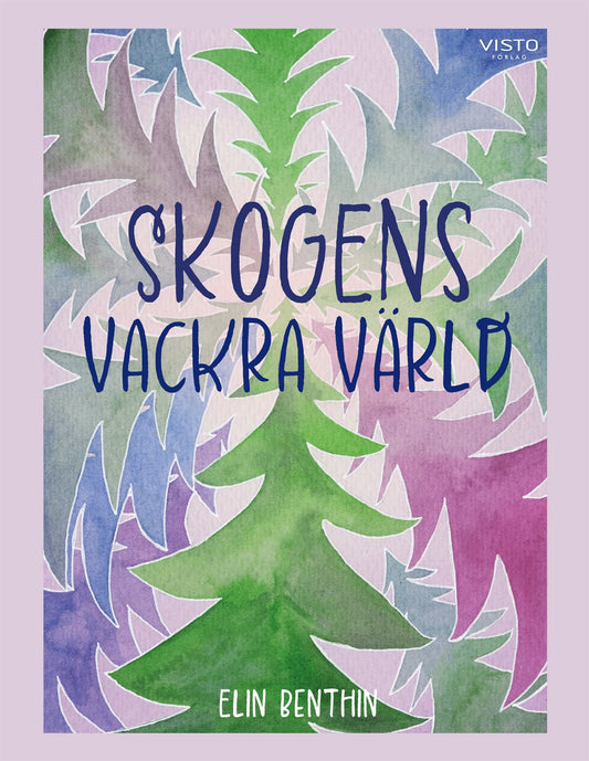 Skogens vackra värld – E-bok